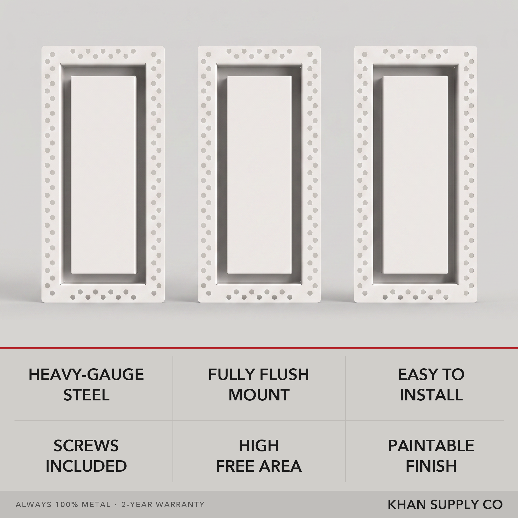 Flush wall vent features — heavy-gauge steel, fully flush mount, easy to install, screws included, high free area, paintable finish — Khan Supply CO